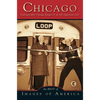 Chicago: Unforgettable Vintage Images of an All-American City - Hardcover