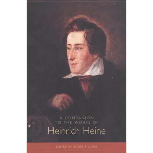 A Companion to the Works of Heinrich Heine - Paperback
