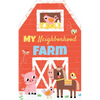 My Neighborhood Farm - Board Book