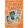 Keywords for the Crowley Tarot - Paperback