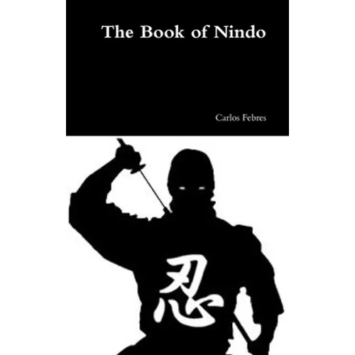 The Book of Nindo - Hardcover