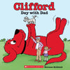 Clifford's Day with Dad (Classic Storybook) - Paperback