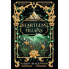 Heartless Villains - Hardcover