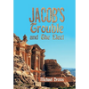 Jacob's Trouble and the Elect - Hardcover