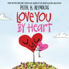 Love You by Heart - Hardcover