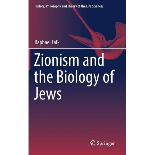 Zionism and the Biology of Jews - Hardcover