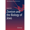 Zionism and the Biology of Jews - Hardcover