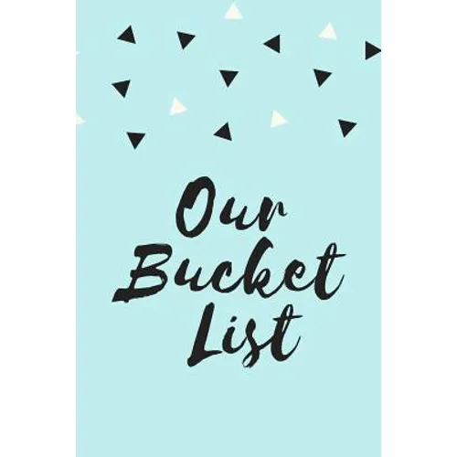 Our Bucket List - Paperback