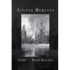 Jupiter Moments - Paperback