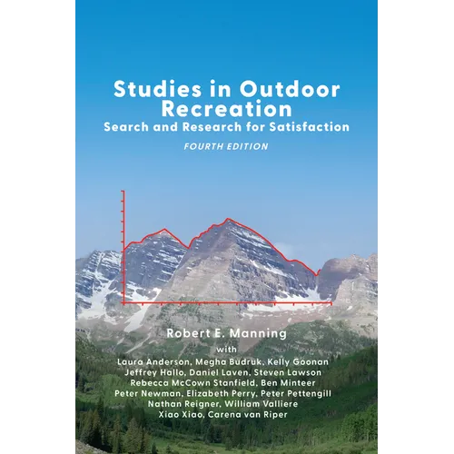 Studies in Outdoor Recreation: Search and Research for Satisfaction - Paperback