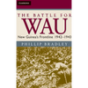 The Battle for Wau - Hardcover