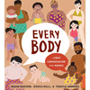 Every Body: A First Conversation about Bodies - Hardcover