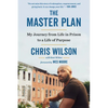 The Master Plan: My Journey from Life in Prison to a Life of Purpose - Paperback