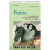 Prairie, Volume I: The Legend of Charles Burton Irwin and the Y6 Ranch - Paperback