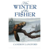 The Winter of the Fisher - Paperback