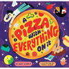 A Pizza with Everything on It - Hardcover