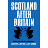Scotland After Britain - Paperback