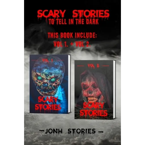 Scary stories to tell in the dark: scary tales collection, horror short stories for kids and for all ages - Paperback