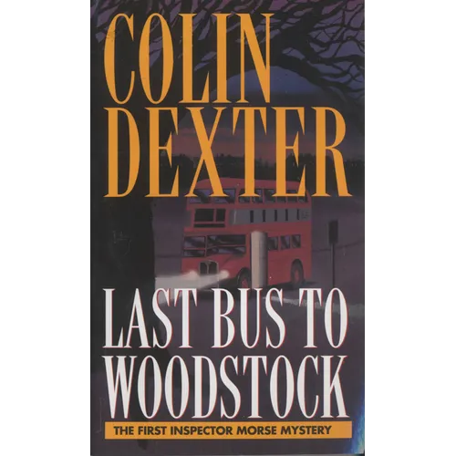 Last Bus to Woodstock - Mass Market Paperbound