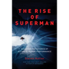 The Rise of Superman: Decoding the Science of Ultimate Human Performance - Paperback
