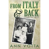 From Italy and Back: Coming Full Circle - Paperback