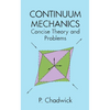 Continuum Mechanics: Concise Theory and Problems - Paperback