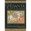Vedanta: Heart of Hinduism - Paperback