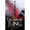 Excalibur's King - Paperback