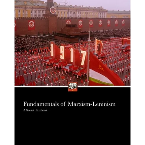 Fundamentals of Marxism Leninism: Manual - Paperback