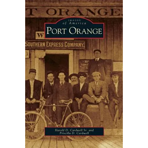 Port Orange - Hardcover