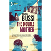 The Double Mother - Paperback