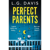 Perfect Parents: An utterly addictive psychological thriller packed with shocking twists - Paperback