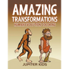 Amazing Transformations: Human Evolution Coloring - Paperback