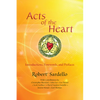Acts of the Heart: Culture-Building, Soul-Researching Introductions, Forewords, and Prefaces - Paperback