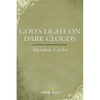 God's Light on Dark Clouds - Paperback