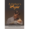 A Father's Right - Paperback