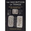 The Inscription of Things: Writing and Materiality in Early Modern China - Paperback