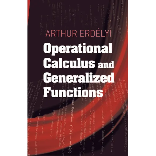 Operational Calculus and Generalized Functions - Paperback