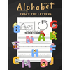 Alphabet Trace The Letters Ages 3+: One Two Three Four Kids Letter Tracing Books Kindergarten Boys Girls Perfect Ages 3-5 Relaxation Letter Tracing Sh - Paperback