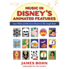 Music in Disney's Animated Features: Snow White and the Seven Dwarfs to the Jungle Book - Paperback