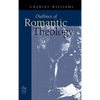 Outlines of Romantic Theology - Hardcover