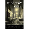 Moscow Noir - Paperback