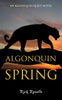 Algonquin Spring: An Algonquin Quest Novel - Paperback
