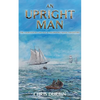 An Upright Man: The Fourteenth Carlisle & Holbrooke Naval Adventure - Paperback