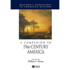 A Companion to 19th-Century America - Paperback