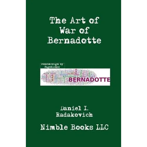 The Art of War of Bernadotte - Paperback