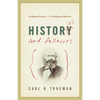 Histories and Fallacies: Problems Faced in the Writing of History - Paperback