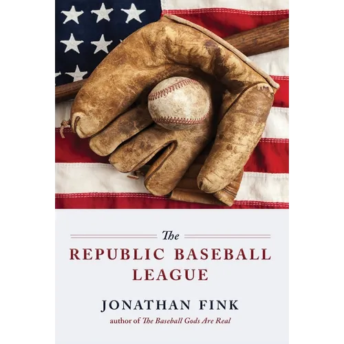 The Republic Baseball League - Hardcover