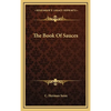 The Book of Sauces - Hardcover