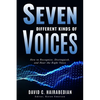 Seven Different Types of Voices: How to Recognize, Distinguish and Hear God's Voice - Paperback